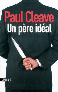 Un père idéal - Paul Cleave